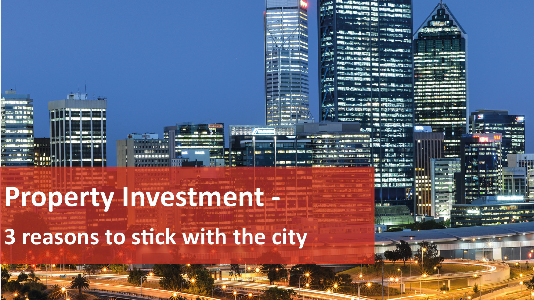 We Love Rentals Property Investment 3 Reasons To Stick With The City