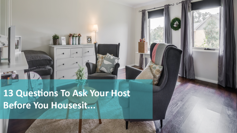 Housesit questions to ask your host
