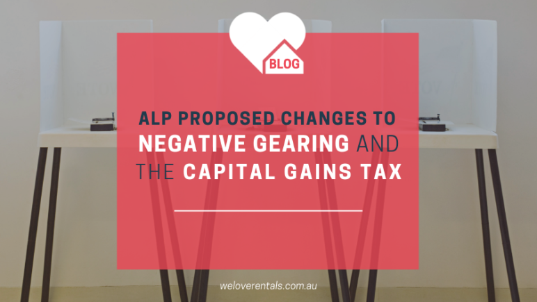 changes to negative gearing and the capital gains tax