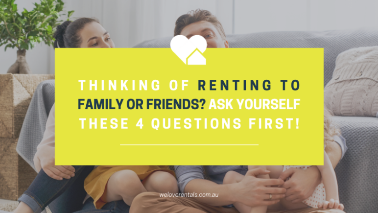 renting to friends or family in Perth 1