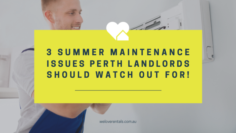 rental property maintenance in summer