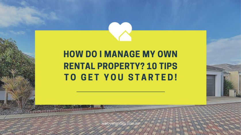 Manage my own rental property 10 tips for landlords