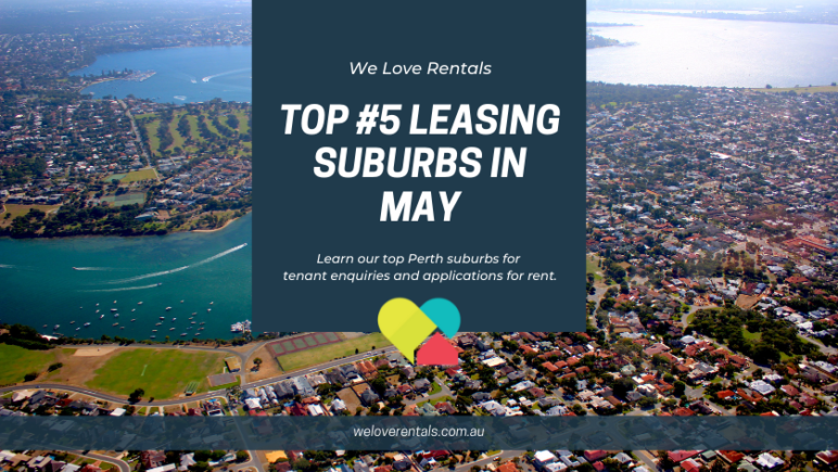 Top Leasing Suburbs in Perth May 2021