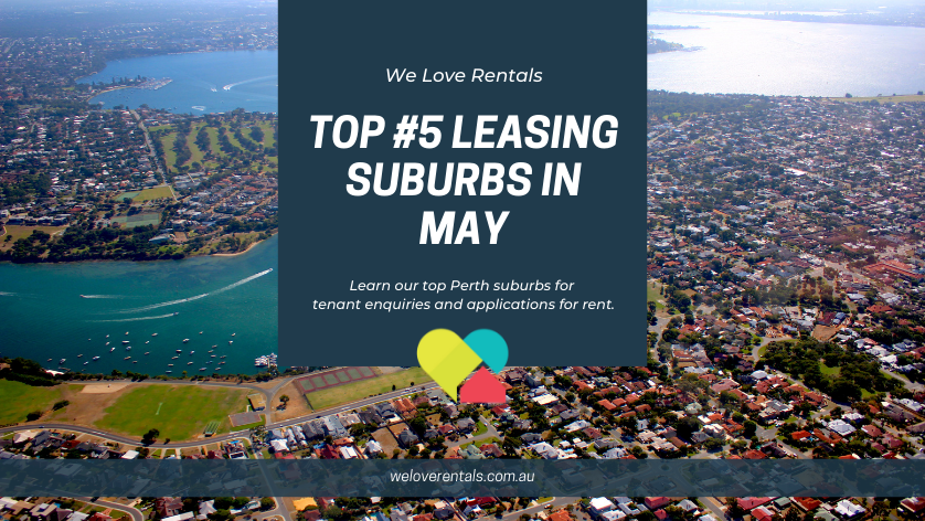 Top Leasing Suburbs in Perth May 2021