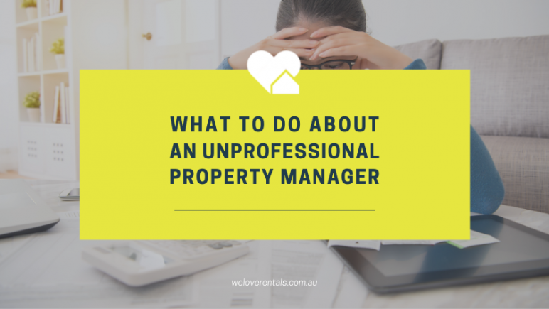 what to do about an unprofessional property manager
