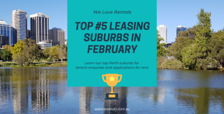 Top Leasing Suburbs in Perth for February 2022