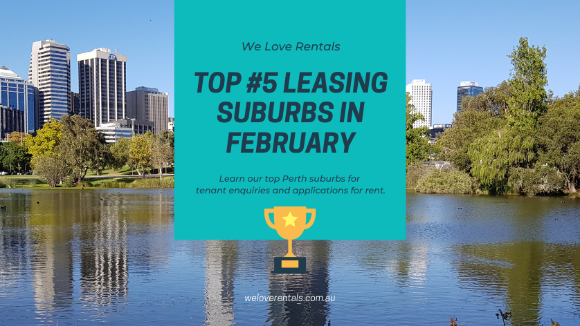 Top Leasing Suburbs in Perth for February 2022