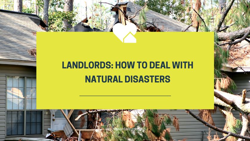 Landlords: How to Deal with Natural Disasters